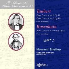 Taubert: Piano Concerto No 1, Op 18; Piano Concerto No 2, Op 189 / Rosenhain: Piano Concerto In D Minor, Op 73