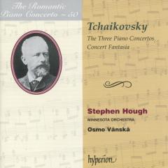 Tchaikovsky: The Three Piano Concertos / Concert Fantasia