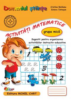 Caiet Activitati matematice - Grupa mica