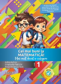 Cei mai buni la matematica. Clasa I