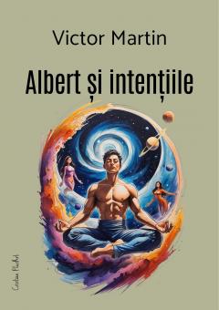Albert si intentiile