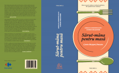 Sarut-mana pentru masa (Volumele I & II)