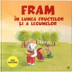Fram in lumea fructelor si a legumelor