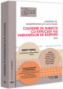 Admiterea in magistratura si in avocatura - 2025