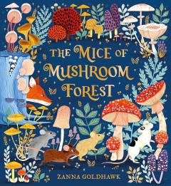 The Mice of Mushroom Forest