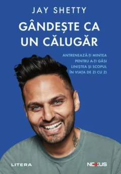 Gandeste ca un calugar