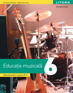 Manual educatie muzicala - Clasa a VI-a