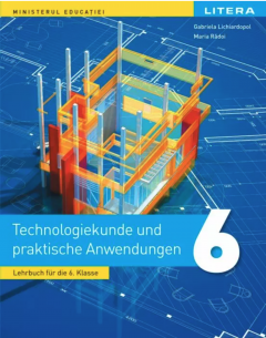 Manual Educatie tehnologica si aplicatii practice in limba germana - Clasa a VI-a