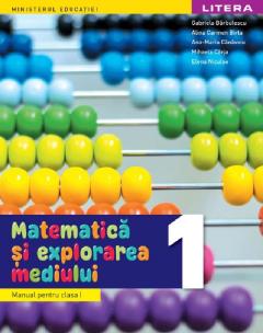 Manual Matematica si explorarea mediului - Clasa I