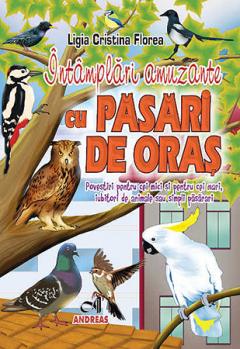 Intamplari amuzante cu pasari de oras