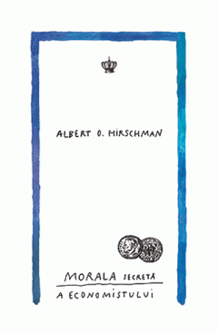 Morala secreta a economistului