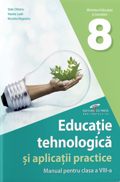 Manual - Educatie tehnologica si aplicatii practice, clasa a VIII-a