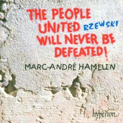 Rzewski: The People United Will Never Be Defeated!