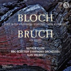 Bloch: Voice In The Wilderness; Schelomo; From Jewish Life / Bruch: Kol Nidrei