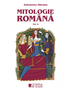 Mitologie Romana, Volumul II