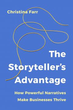 The Storyteller's Advantage