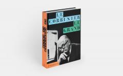 Le Corbusier: Le Grand