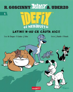Idefix si Nebiruitii - Latinii n-au ce cauta aici!
