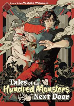 Tales of the Hundred Monsters Next Door - Volume 1