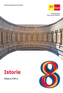 Istorie - Manual pentru clasa a VIII-a