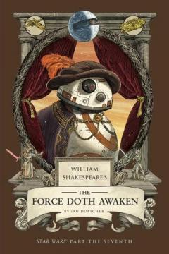 The Force Doth Awaken