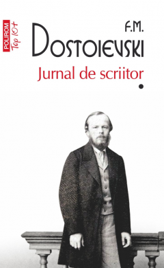 Jurnal de scriitor. Volumul I
