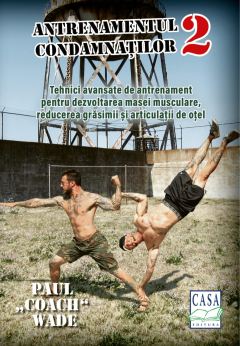 Antrenamentul condamnatilor 2