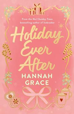 Holiday Ever After Deluxe (Editie Semnata)