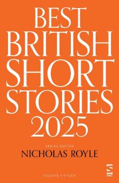 Best British Short Stories 2025