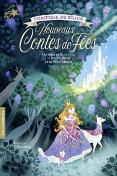 Nouveaux Contes de Fees: Histoire de Blondine, de Bonne-Biche et Beau-Minon