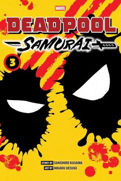 Deadpool: Samurai - Volume 3