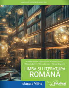 Limba si literatura romana - Manual pentru clasa a VIII-a