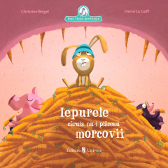 Iepurele caruia nu-i placeau morcovii