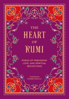 The Heart of Rumi