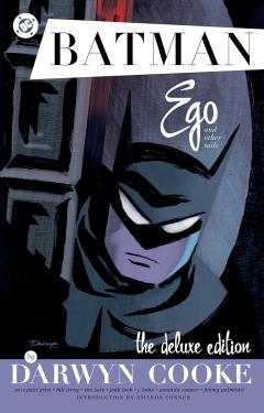 Batman: Ego and Other Tails (Deluxe Edition)