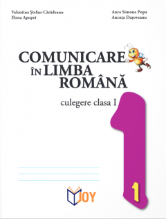 Comunicare in limba romana - culegere clasa I 