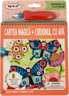 Cartea magica & creionul cu apa. Gradina cu fluturasi
