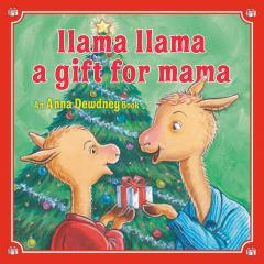 Llama Llama: A Gift for Mama