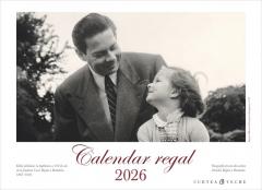 Calendar 2026 - Casa Regala a Romaniei (editie jubiliara)