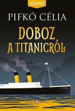 Doboz a Titanicrol