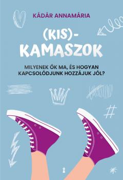 (Kis)kamaszok