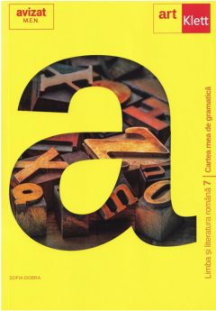 Limba romana. Cartea mea de gramatica - Clasa a VII-a