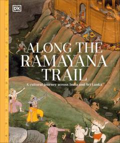 Along The Ramayana Trail