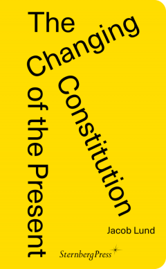The Changing Constitution of the Present