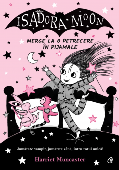 Isadora Moon merge la o petrecere in pijamale