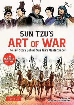 Sun Tzu's Art of War: The Manga Edition