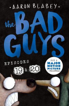 The Bad Guys - Episode 19 & 20