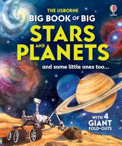 The Usborne Big Book of Big Stars and Planets