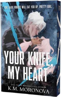 Your Knife, My Heart