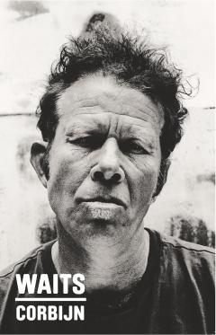 Waits/Corbijn: '77-11